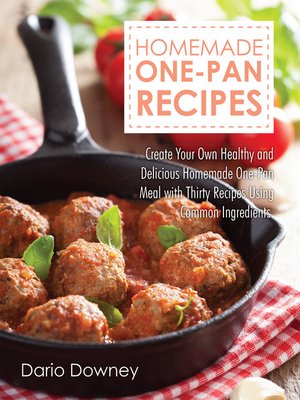 cover image of Homemade One-Pan Recipes